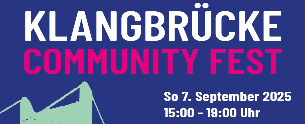 250907 Klangbrücke Community Fest